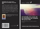 Solofomampiely Alfred Andriamamonjy, Daniel Rakotoarisoa, Dieudonné Razafimahatratra - Variedades de cuarzo de los depósitos de cristales del grupo SQC