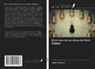 Edwin Mhandu - El crimen en las obras de Alice Walker