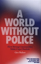 Geo Maher - World Without Police