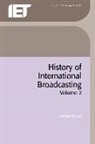 James Wood - History of International Broadcasting, Volume 2