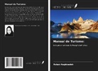 Robab Naghizadeh - Manual de Turismo