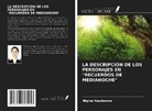 Nigina Xaydarova - LA DESCRIPCIÓN DE LOS PERSONAJES EN "RECUERDOS DE MEDIANOCHE"