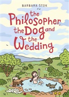 Barbara Stok - The Philosopher, the Dog and the We