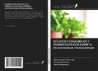 Keloth Basavaiah, Ganga Rao Battu, Dharmasoth Rama devi - ESTUDIOS FITOQUÍMICOS Y FARMACOLÓGICOS SOBRE EL PELTOPHORUM PTEROCARPUM