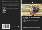 ANA CRISTINA DO NASCIMENTO ALBERNAZ - El acoso en la enseñanza superior
