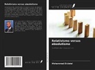 Mohammed El-Astal - Relativismo versus absolutismo