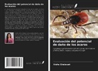 Itisha Ghalawat - Evaluación del potencial de daño de los ácaros