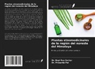 Prosanta Pal, Bapi Ray Sarkar - Plantas etnomedicinales de la región del noreste del Himalaya