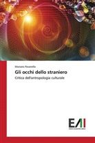 Mariano Pavanello - Gli occhi dello straniero