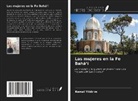 Kemal Yildirim - Las mujeres en la Fe Bahá¿í