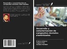 Subash Harizan, Mukesh Kumar, Yogesh Tak - Desarrollo y caracterización de composites dentales aluminizados