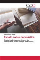 Ángela Otero Fontán - Estudo sobre onomástica
