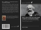 Kemal Yildirim - Marx y Durkheim en la sociedad moderna y las teorías sociales