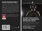 B. Basumatary, Lnupe Gwalior, Awadhesh Kumar Shirotriya - ESTUDIO PSICOLÓGICO SOBRE LAS FUERZAS DE SEGURIDAD INDIAS