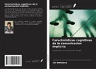 Lily Nefedova - Características cognitivas de la comunicación implícita