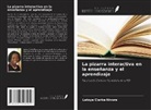 Latoya Clarke-Nivore - La pizarra interactiva en la enseñanza y el aprendizaje