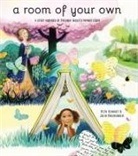 Beth Kephart, Julia Breckenreid - A Room of Your Own