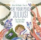 Shirin Yim Bridges, Fiona Lee - Eat Your Peas, Julius!
