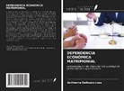 Guilherme Dalbosco Loss - DEPENDENCIA ECONÓMICA MATRIMONIAL