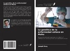 Joseph Borg - La genética de la enfermedad celíaca en Malta