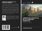 Sumantra Maitra - COBERTURA MEDIÁTICA DE LA CUESTIÓN AMBIENTAL