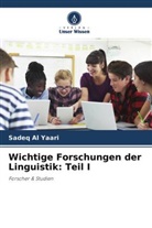 Sadeq Al Yaari - Wichtige Forschungen der Linguistik: Teil I