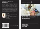 Dinesh Deep, Amit Gupta, Chetan Pathak - Control de la infección en prostodoncia