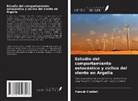 Farouk Chellali - Estudio del comportamiento estocástico y cíclico del viento en Argelia