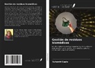 Suharshi Gupta - Gestión de residuos biomédicos