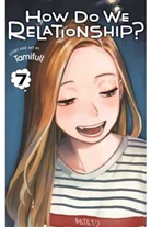 Tamifull - How Do We Relationship?, Vol. 7