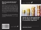 Okechukwu Onwuliri - Efecto de la desregulación de los tipos de interés en la economía nigeriana