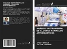 Amol V Sawale, KALYANI V TIGHARE - ANÁLISIS INSTRUMENTAL DE ALGUNOS FÁRMACOS ANTIDIABÉTICOS