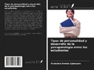 Purissima Emelda Egbekpalu - Tipos de personalidad y desarrollo de la psicopatología entre los estudiantes