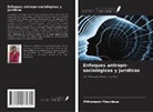 Pithersson Fleurdeus - Enfoques antropo-sociológicos y jurídicos