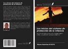 Mame Ibrahima N¿Doye, Mame Ibrahima N'DOYE - Los inicios del sistema de protección de la infancia