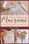 Gina Hopkins - The Unknown, Untold History of Macramé