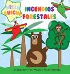 Tuti Mejía, Tacho Sanchez - Incendios Forestales