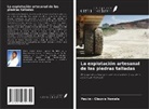 Paulin - Clauvis Yemele - La explotación artesanal de las piedras talladas