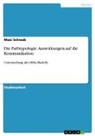 Maxi Schwab - Die Farbtypologie. Auswirkungen auf die Kommunikation
