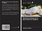 Augustine Akenbor - Eficiencia técnica de la piscicultura en Nigeria