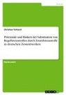Christian Terhorst - Potenziale und Risiken der Substitution von Regelbrennstoffen durch Ersatzbrennstoffe in deutschen Zementwerken