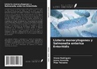 Joana Azeredo, Diana Rodrigues, Pilar Teixeira - Listeria monocytogenes y Salmonella enterica Enteritidis