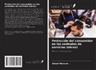 Alexei Maxurov - Protección del consumidor en los contratos de servicios (obras)