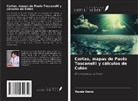 Ramiz Daniz - Cartas, mapas de Paolo Toscanelli y cálculos de Colón