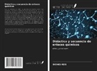 Diones Reis - Didáctica y secuencia de enlaces químicos
