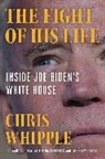 Chris Whipple, Whipple Chris - The Fight of His Life