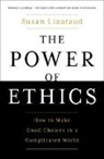 Susan Liautaud, Susan/ Sweetingham Liautaud, Susan Liautaud - The Power of Ethics