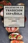 Consuelo Rodrigo - RECETAS DE LA TRADICION ESPANOLA 2022