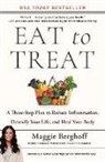 Maggie Berghoff, Maggie Berghoff - Eat to Treat