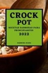 Sabrina Nara - CROCK POT 2022
